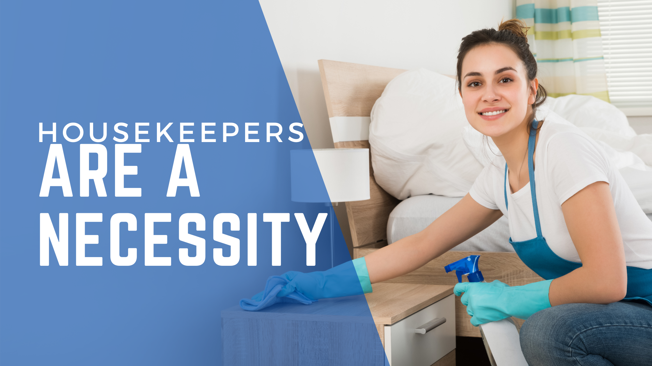 Housekeepers are a necessity | Pillar Staffing Solutions | San Bernardino, CA